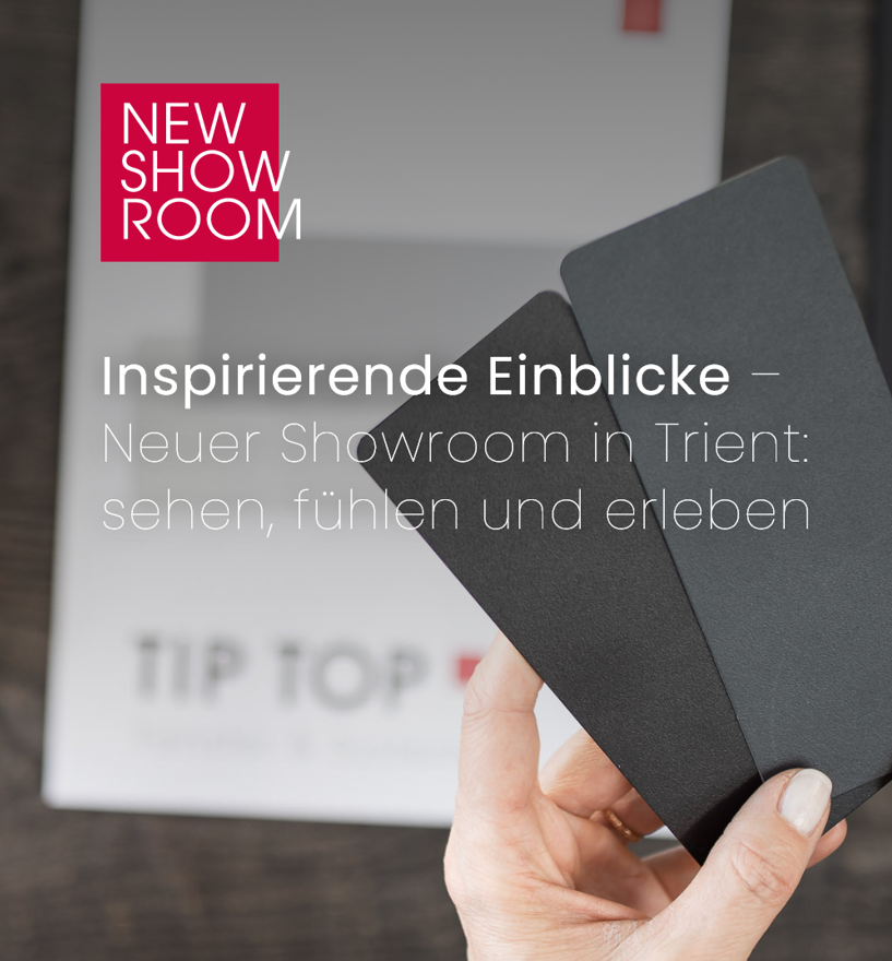 Tip Top Showroom ab Mai 2026 auch in Trient