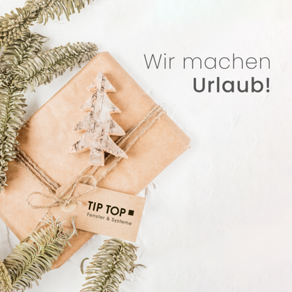 Winterferien - Tip Top Fenster & Systeme